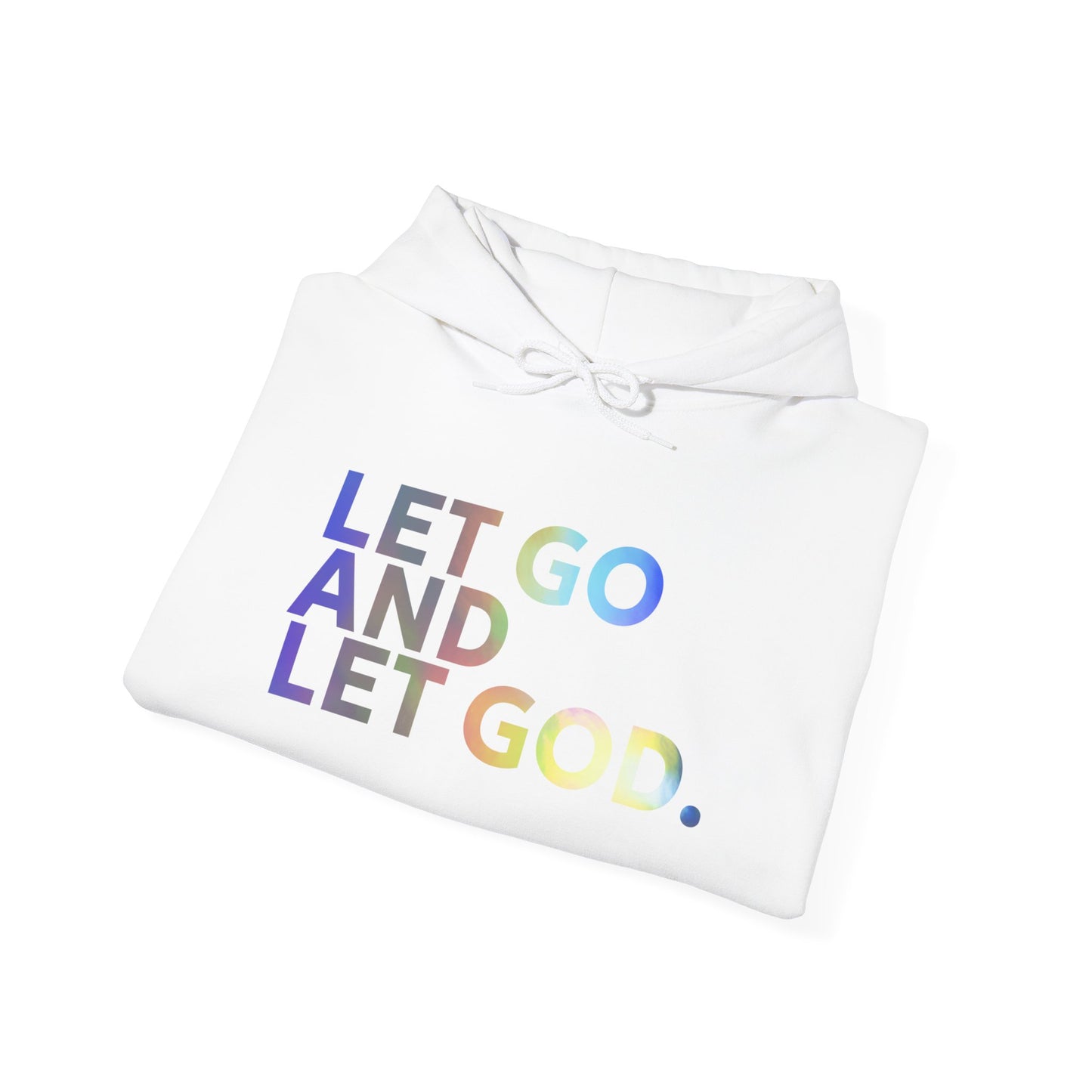 Let Go and Let God-Unisex Heavy Blend™ Hooded Sweatshirt
