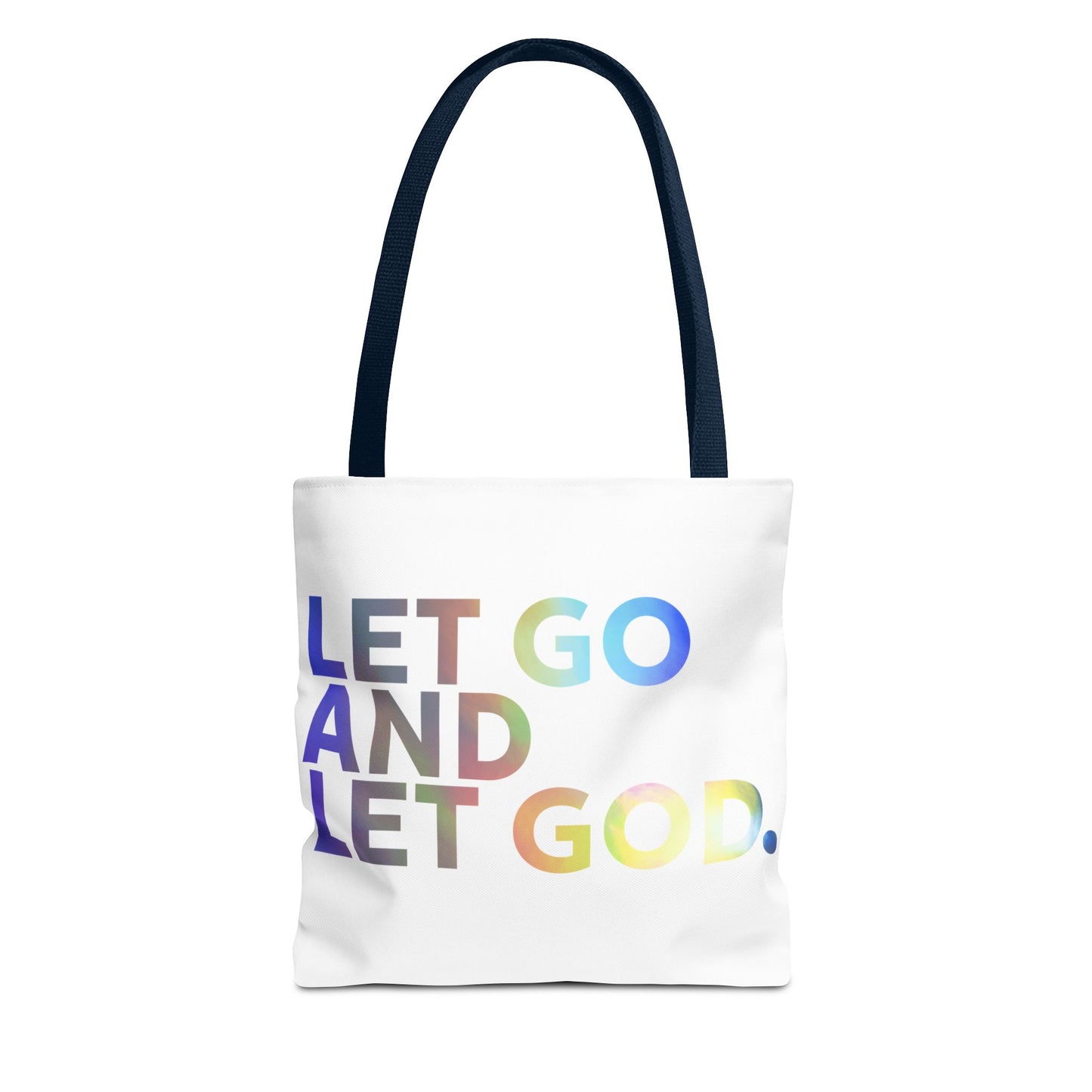 Let Go and Let God-Tote Bag (AOP)
