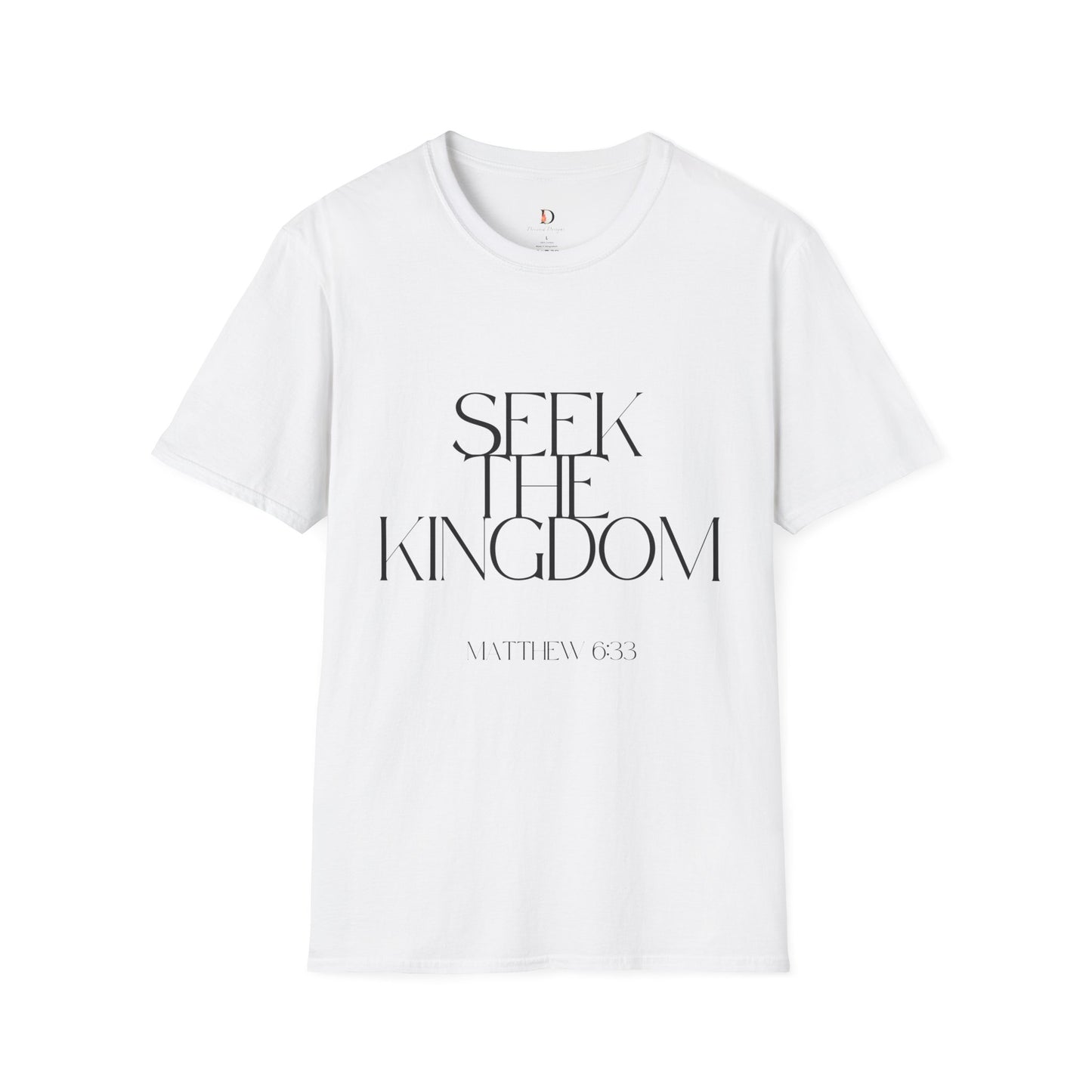 Seek the Kingdom-Unisex Softstyle T-Shirt